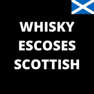 Whisky Escocés/Whiskey Scottish