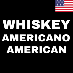 Whiskey Americano/American Whiskey